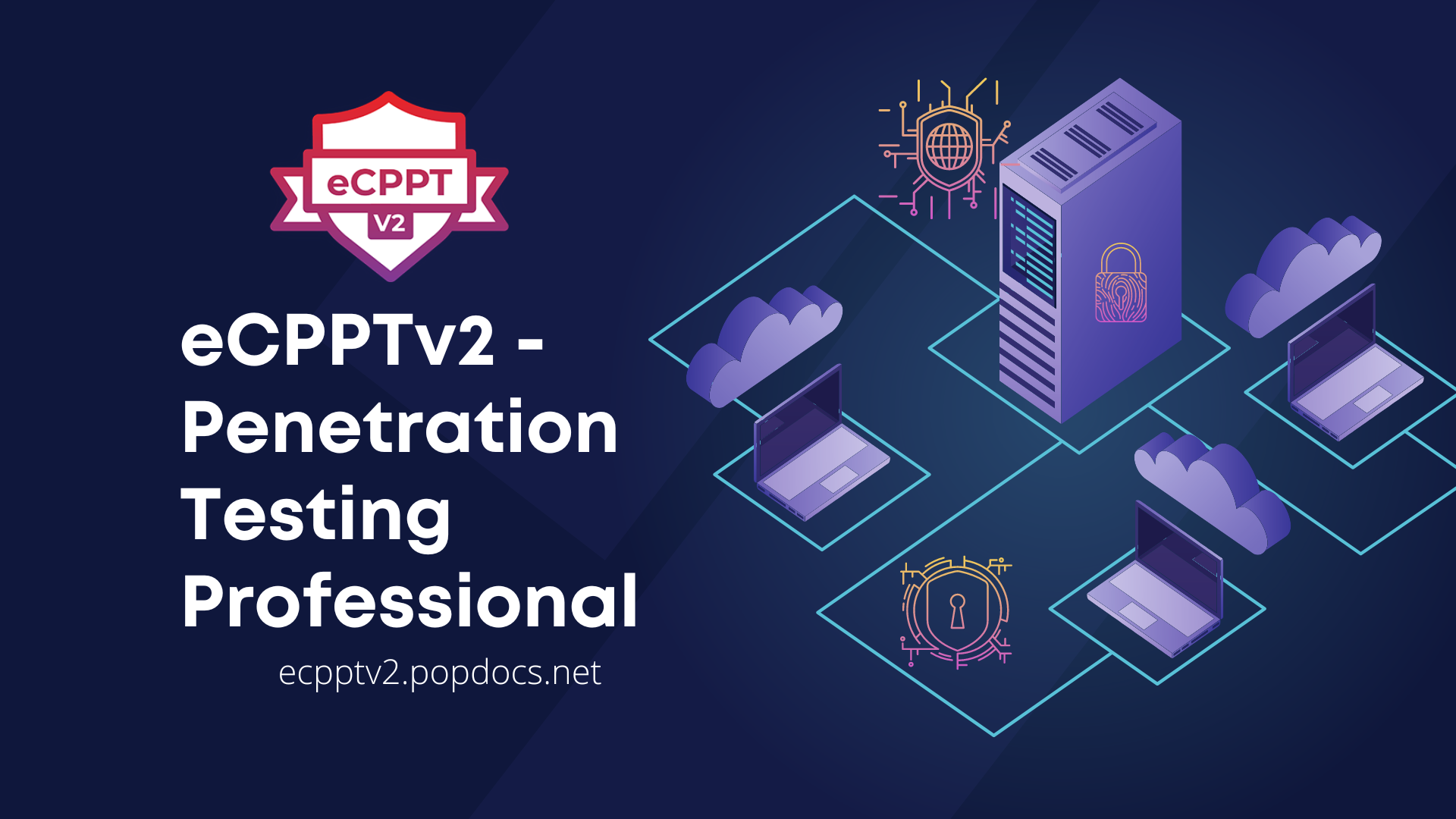 eCPPTv2 - Penetration Testing Professional